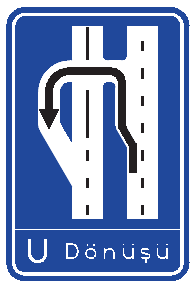 U Dönüşü Levhası (Sola Sığınmalı)